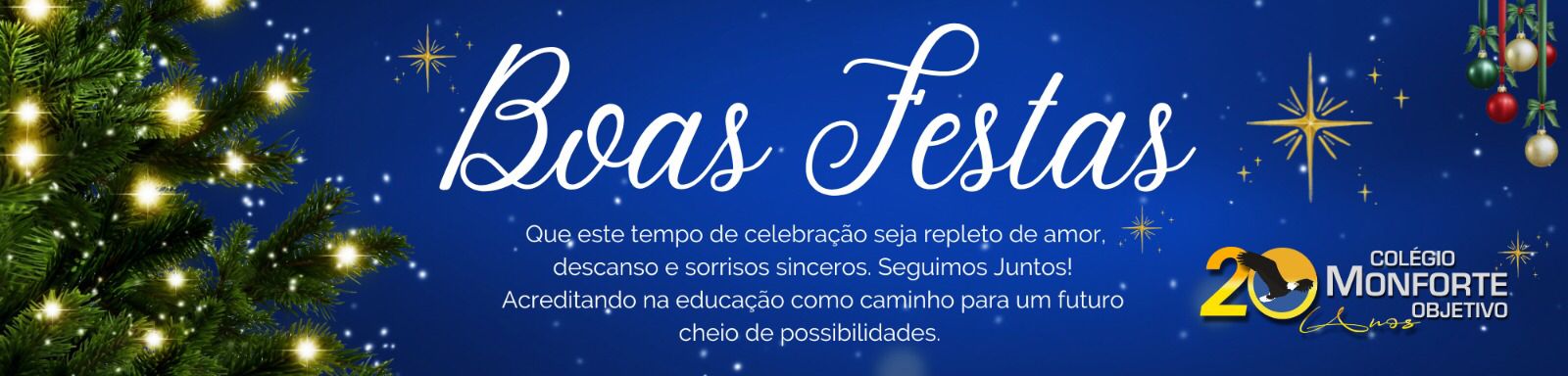 Mensagem de Boas Festas do Colégio Monforte